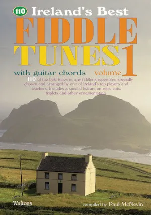 110 Ireland's Best Fiddle Tunes - Volume 1 (with Guitar Chords)