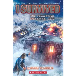I Survived the Wellington Avalanche, 1910